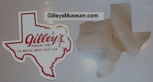 Vintage Gilley's Pasadena Texas state shaped bumper sticker.